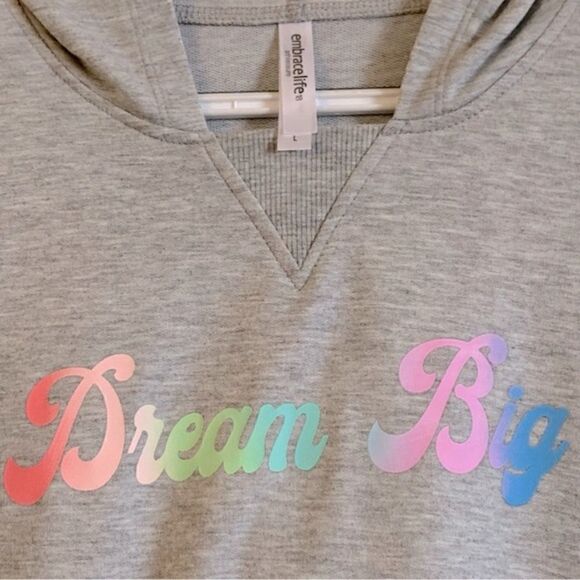 Dream Big Lightweight Sweatshirt Hoodie Gray Sz Large NWOT Gorgeous - Picture 2 of 5